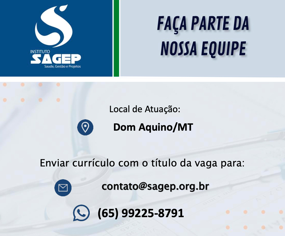 Faça parte da nossa equipe (Dom Aquino-MT)